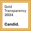 Gold Transparency 2024 badge awarded by Candid, symbolizing a commitment to transparency and accountability in nonprofit reporting.